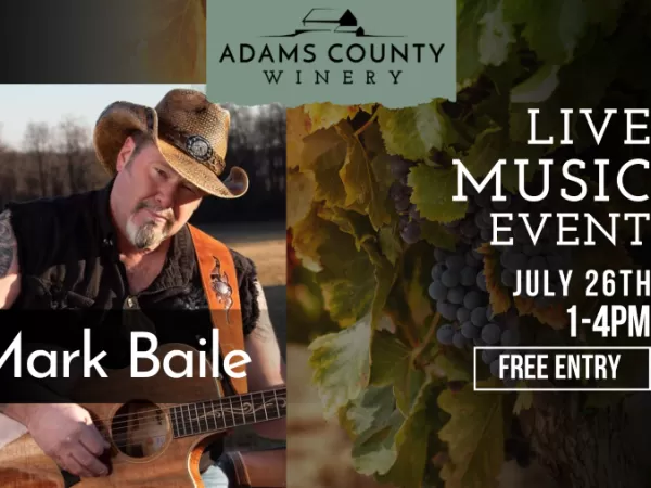 Mark Baile - Live at Adams County Winery