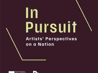  In Pursuit: Artists’ Perspectives on a Nation