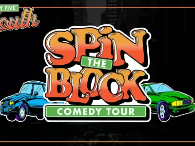 The 85 South Show - Spin The Block Comedy Tour