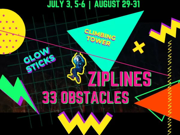 Zipline GLOW NIGHTS!