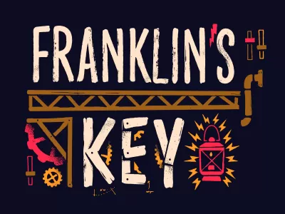 Pig Iron Theatre presents: Franklin's Key