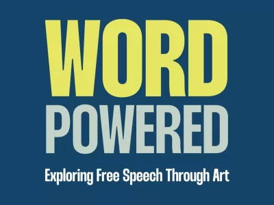 National Liberty Museum presents Word Powered: Exploring Free Speech Through Art 