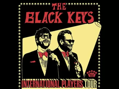 The Black Keys - 2024 International Players Tour 