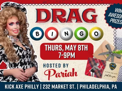Drag BINGO NIGHT with Queen Pariah! Thursday Night @ Kick Axe Philly
