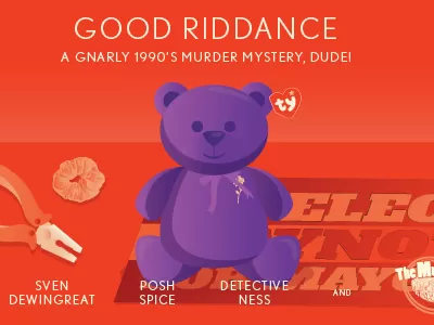 The Murder Mystery Company Presents: "Good Riddance"