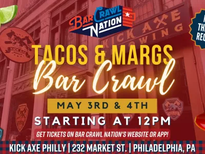 Cinco de Mayo Tacos & Margaritas Bar Crawl Specials @ Kick Axe Philly!