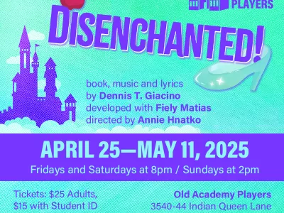 Old Academy Players presents Disenchanted!