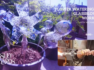 Glassblowing Workshop: Flower Watering Bulb