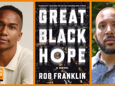 An Evening with Rob Franklin and John Vercher: Great Black Hope