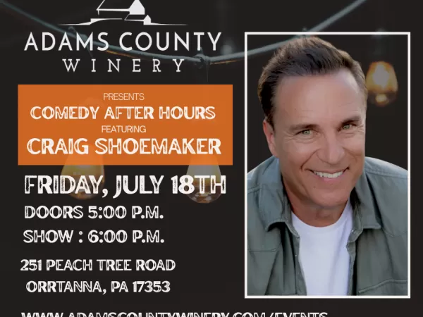 Comedy After Hours at Adams County Winery with Emmy Winning Comedian Craig Shoemaker