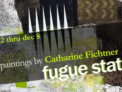 New Exhibition: Fugue State, Paintings by Catharine Fichtner 