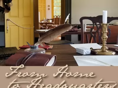 From Home to Headquarters: Washington in Worcester